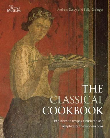 Frontpage to the Classical Cookbook showing a Roman female holding a plate of food, with the words: '49 authentic recipes, translated and adapted for the modern cook'.